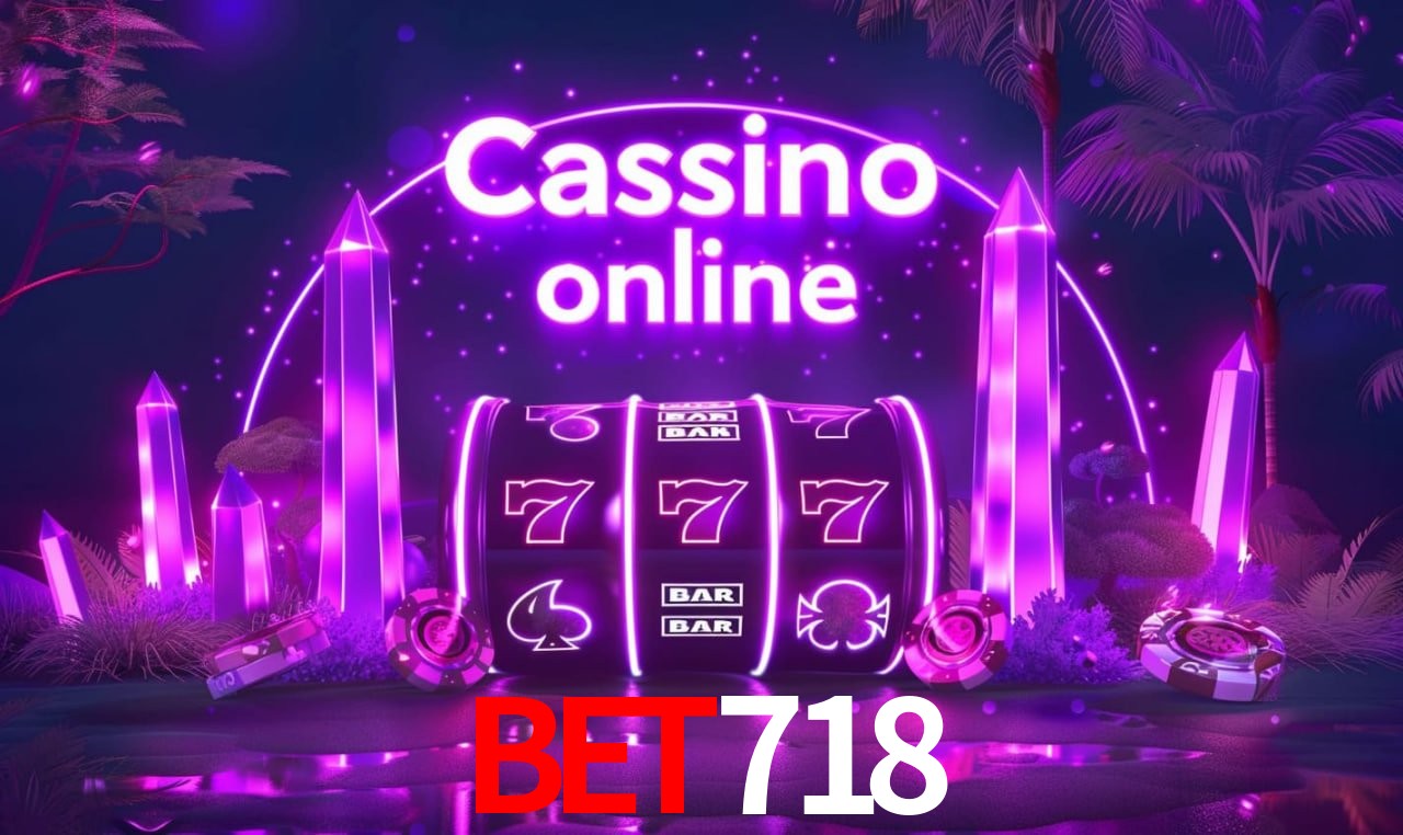 bet718 Entrar - Login Seguro Certificado